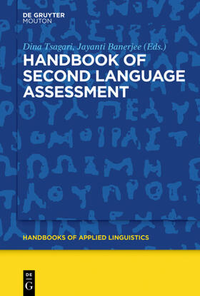 Tsagari / Banerjee |  Handbook of Second Language Assessment | Buch |  Sack Fachmedien