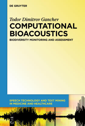 Ganchev |  Computational Bioacoustics | Buch |  Sack Fachmedien