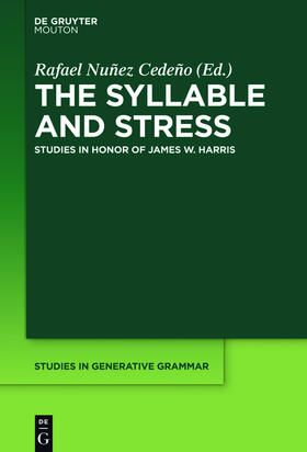 Núñez-Cedeño |  The Syllable and Stress | Buch |  Sack Fachmedien