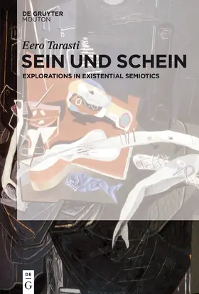 Tarasti |  Sein und Schein | Buch |  Sack Fachmedien