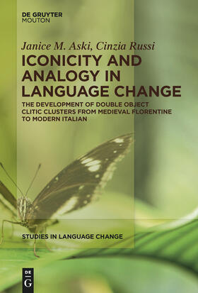 Russi / Aski |  Iconicity and Analogy in Language Change | Buch |  Sack Fachmedien
