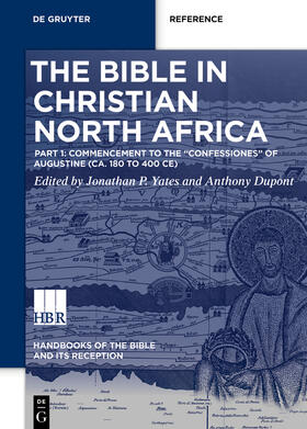 Yates / Dupont |  The Bible in Christian North Africa | Buch |  Sack Fachmedien