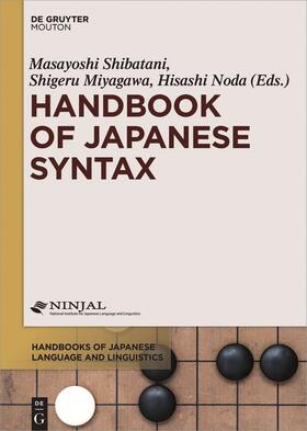 Shibatani / Miyagawa / Noda |  Handbook of Japanese Syntax | Buch |  Sack Fachmedien