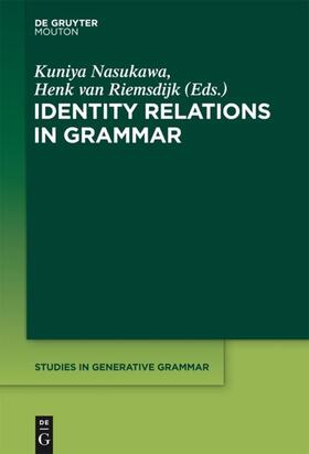 Nasukawa / Riemsdijk |  Identity Relations in Grammar | eBook | Sack Fachmedien