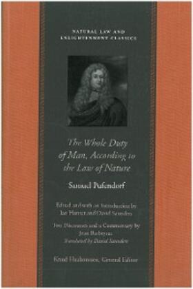 Pufendorf / Hunter / Saunders |  The Whole Duty of Man, According to the Law of Nature | eBook | Sack Fachmedien