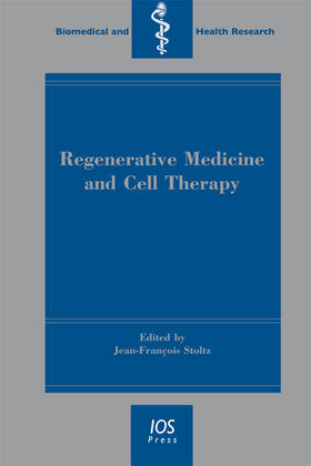Stoltz |  Regenerative Medicine and Cell Therapy | Buch |  Sack Fachmedien