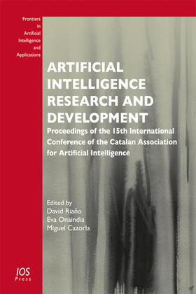 Riaño / Onaindia / Cazorla | Artificial Intelligence Research and Development | Buch | 978-1-61499-138-0 | sack.de