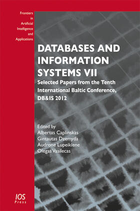 Caplinskas / Dzemyda / Lupeikiene |  Databases and Information Systems VII | Buch |  Sack Fachmedien