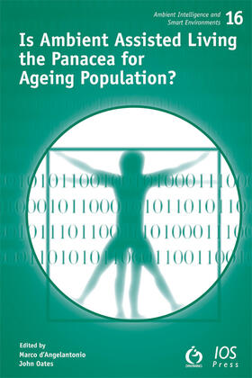 Angelantonio / Oates |  Is Ambient Assisted Living the Panacea for Ageing Population? | Buch |  Sack Fachmedien