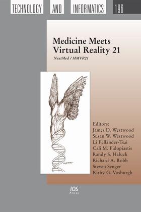 Westwood / Westwood / Felländer-Tsai | Medicine Meets Virtual Reality 21 | Buch | 978-1-61499-374-2 | sack.de