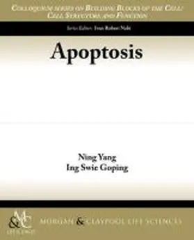 Naik / Yang / Goping |  Apoptosis | Buch |  Sack Fachmedien