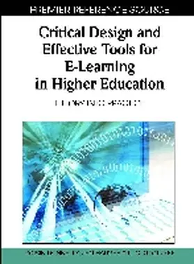 Donnelly / Harvey / O'Rourke |  Critical Design and Effective Tools for E-Learning in Higher Education | Buch |  Sack Fachmedien