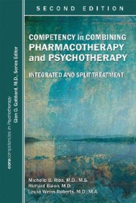 Riba / Balon / Roberts |  Competency in Combining Pharmacotherapy and Psychotherapy | eBook | Sack Fachmedien