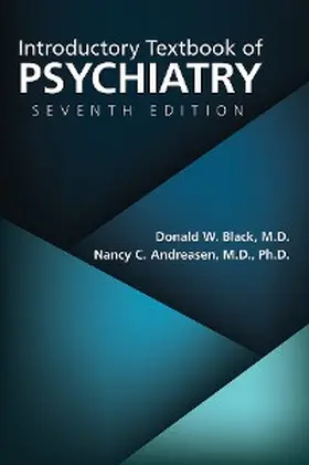 Black / Andreasen |  Introductory Textbook of Psychiatry | eBook | Sack Fachmedien