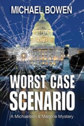 Bowen |  Worst Case Scenario | eBook | Sack Fachmedien