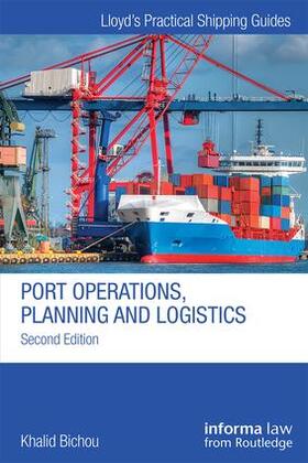Bichou |  Port Operations, Planning and Logistics | Buch |  Sack Fachmedien