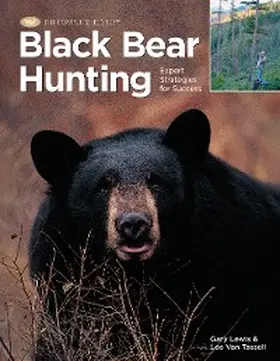 Lewis / Tassel |  Black Bear Hunting | eBook | Sack Fachmedien