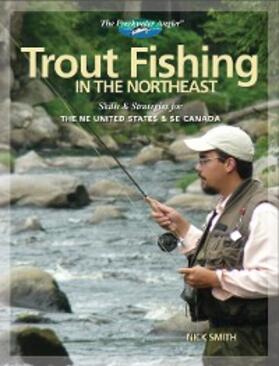 Smith |  Trout Fishing in the Northeast | eBook | Sack Fachmedien