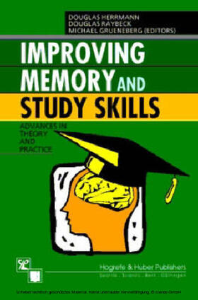 Herrmann / Raybeck / Gruneberg |  Improving Memory and Study Skills | eBook | Sack Fachmedien