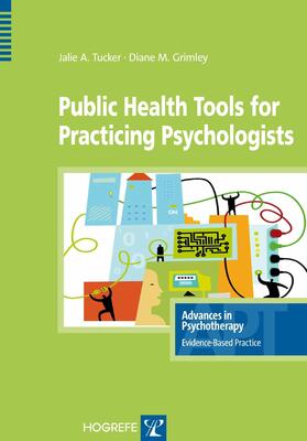 Tucker / Grimley |  Public Health Tools for Practicing Psychologists | eBook | Sack Fachmedien