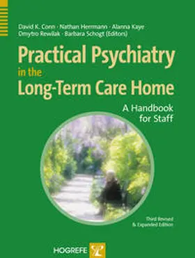 Conn / Herrmann / Kaye |  Practical Psychiatry in the Long-Term Care Home | eBook | Sack Fachmedien