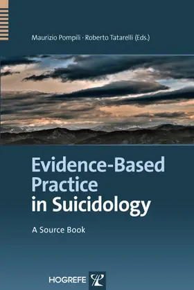 Pompili / Tatarelli |  Evidence-Based Practice in Suicidology | eBook | Sack Fachmedien