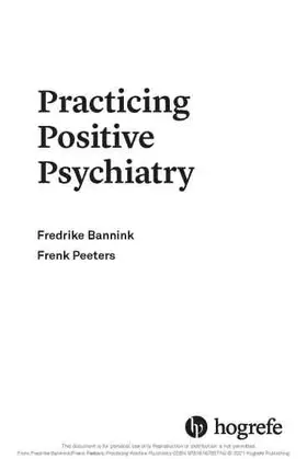 Beck / Bannink / Peeters |  Practicing Positive Psychiatry | eBook | Sack Fachmedien