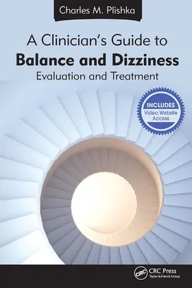 Plishka |  A Clinician's Guide to Balance and Dizziness | Buch |  Sack Fachmedien