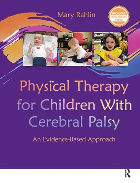 Rahlin |  Physical Therapy for Children With Cerebral Palsy | Buch |  Sack Fachmedien