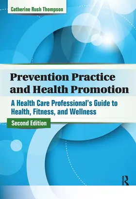 Rush Thompson |  Prevention Practice and Health Promotion | Buch |  Sack Fachmedien