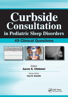 Chidekel |  Curbside Consultation in Pediatric Sleep Disorders | Buch |  Sack Fachmedien