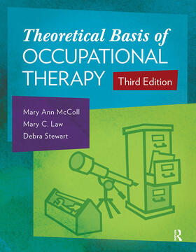 McColl / Law / Debra |  Theoretical Basis of Occupational Therapy | Buch |  Sack Fachmedien