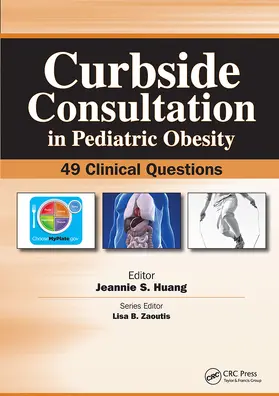 Huang |  Curbside Consultation in Pediatric Obesity | Buch |  Sack Fachmedien