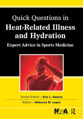 Lopez |  Quick Questions Heat-Related Illness | Buch |  Sack Fachmedien