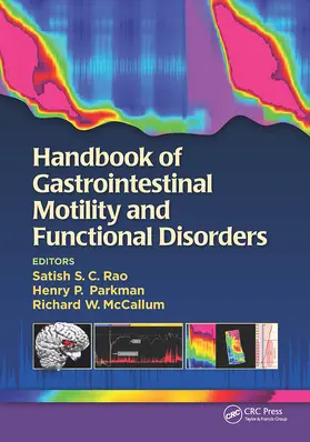 Rao / Parkman / McCallum |  Handbook of Gastrointestinal Motility and Functional Disorders | Buch |  Sack Fachmedien