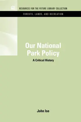 Isne |  Our National Park Policy | Buch |  Sack Fachmedien