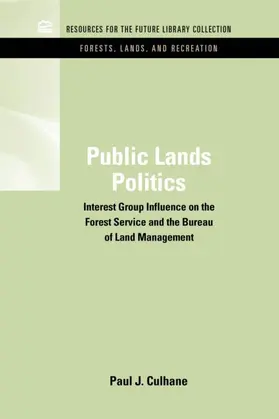 Culhane |  Public Lands Politics | Buch |  Sack Fachmedien