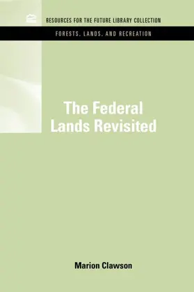 Clawson |  The Federal Lands Revisited | Buch |  Sack Fachmedien