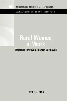 Dixon-Mueller |  Rural Women at Work | Buch |  Sack Fachmedien