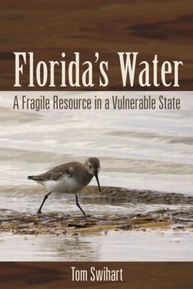 Swihart |  Florida's Water | Buch |  Sack Fachmedien