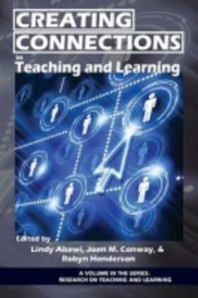 Abawi / Conway / Henderson |  Creating Connections in Teaching and Learning | Buch |  Sack Fachmedien