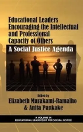 Murakami-Ramalho / Pankake |  Educational Leaders Encouraging the Intellectual and Professional Capacity of Others | Buch |  Sack Fachmedien