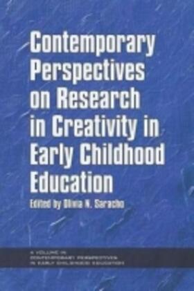 Saracho |  Contemporary Perspectives on Research in Creativity in Early Childhood Education | Buch |  Sack Fachmedien
