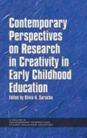 Saracho |  Contemporary Perspectives on Research in Creativity in Early Childhood Education (Hc) | Buch |  Sack Fachmedien