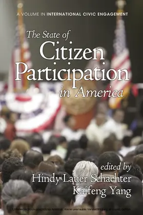 Lauer Schachter / Yang |  The State of Citizen Participation in America | eBook | Sack Fachmedien