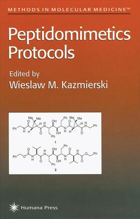 Kazmierski |  Peptidomimetics Protocols | Buch |  Sack Fachmedien