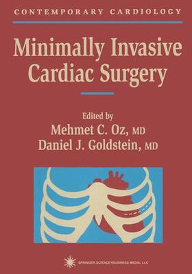 Oz |  Minimally Invasive Cardiac Surgery | Buch |  Sack Fachmedien