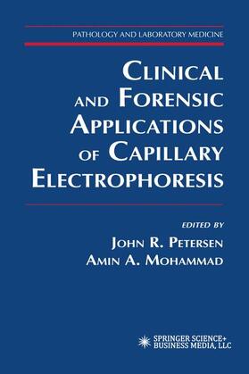 Mohammad / Petersen |  Clinical and Forensic Applications of Capillary Electrophoresis | Buch |  Sack Fachmedien