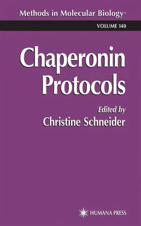 Schneider |  Chaperonin Protocols | Buch |  Sack Fachmedien