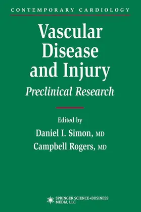 Rogers / Simon |  Vascular Disease and Injury | Buch |  Sack Fachmedien